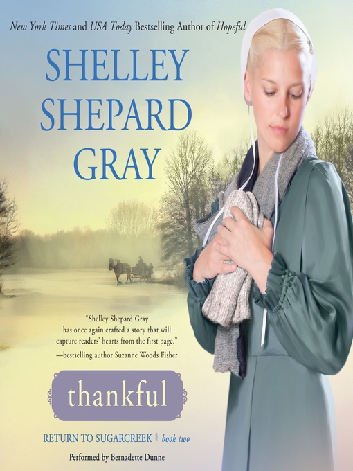Title details for Thankful by Shelley Shepard Gray - Wait list